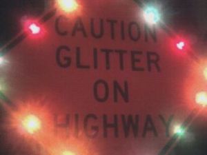 Glitter on Highway