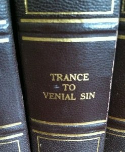 Trance to Venial Sin